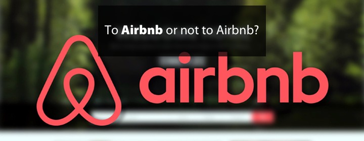 To Airbnb Or Not To Airbnb? - Finsure